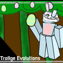 (NEW GOD!) TROLLGE EVOLUTIONS