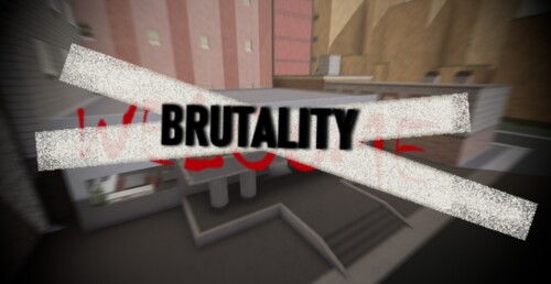 Brutality (Outdated)