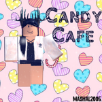 ||Candy Cafe||
