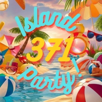 371 ISLAND PARTY [18+ ]