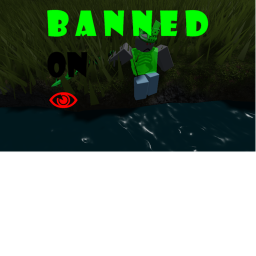 Banned on Sight Testing