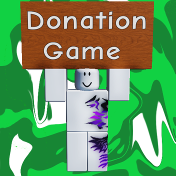 [💰] Donation Game