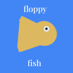 floppy fish dev