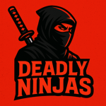 DEADLY_NINJAS