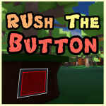 🏁 Rush The Button! (Beta)