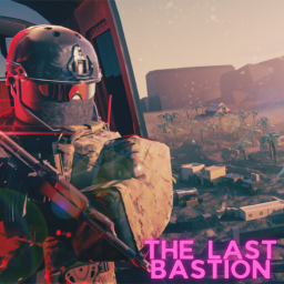 [BETA  ] The Last Bastion