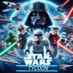 Mega Star Wars Tycoon!