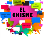 El chisme!