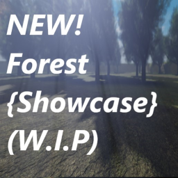 NEW! Forest {Showcase} (W.I.P)