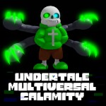 (2x Soul) Undertale Multiversal Calamity (Legacy)