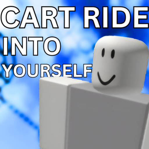 Cart Ride Into Yourself