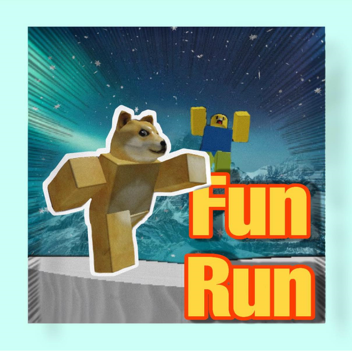 Fun Run [WORK IN PROGRESS]
