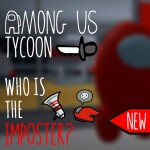Among Us Tycoon, Who's the Imposter?