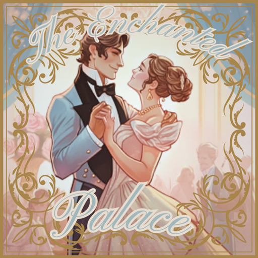 The Enchanted Palace