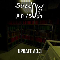 (a3.3) Shadow of Prison