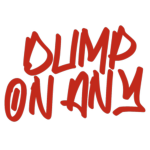 DUMP ON ANY