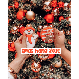 Xmas Hang out!