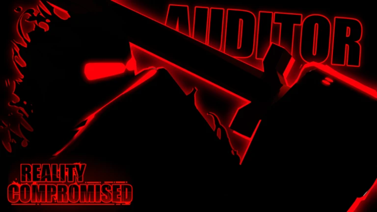 [AUDITOR] Reality Compromised