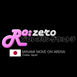 RO:ZERO » Minami Move On Arena