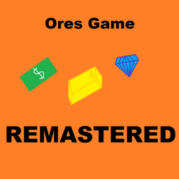 Ores Game Remastered