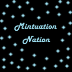 Mintuation Nation