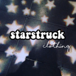 - starstruck clothing -