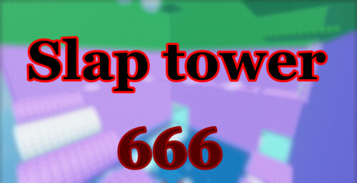 Slap Tower 666