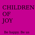 CHILDREN OF JOY