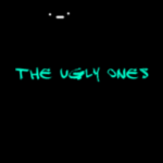 TheUglyOnes ._.
