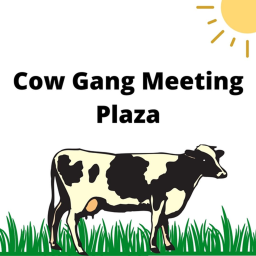 Cow Gang Meeting Plaza (Unofficial)