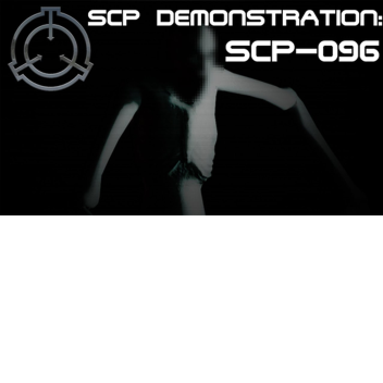 SCP-096 Demonstration... in Maze?