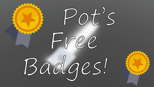 [🎖️260🎖️] Pot's Free Badges [🎖️260🎖️]