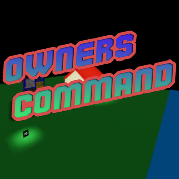 OWNER COMMANDS!