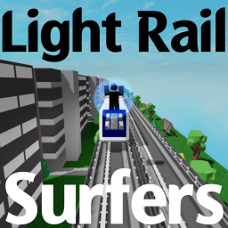 Light Rail Surfers [DISCONTINUED]