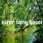 River Bank Hotel