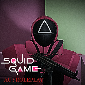 Squid Game : A-U RP [DEMO]