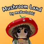 Mushroom Land by me0wtabbi