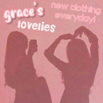 ~grace’s lovelies~