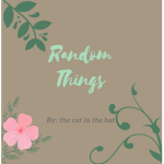 • Random Things •