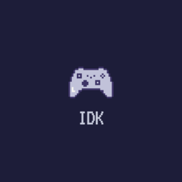 idk