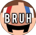 Bruh ｼ