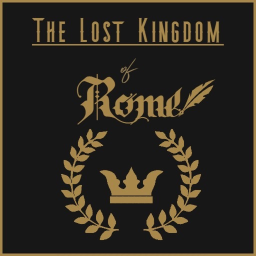 The Lost Kingdom Of Rome