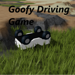 Goofy Driving Game (beta)