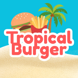 [NEW] Tropical Burger