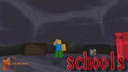 Schools [Horror]