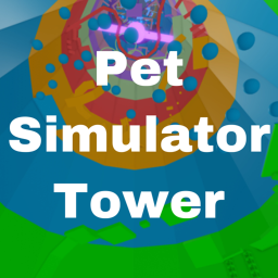Pet Simulator Tower