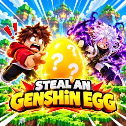 [ NEW ] Steal A Genshin Egg !