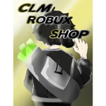 CLM ROBUX SHOP