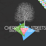 Cherry Tree Streets ™