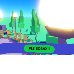 PLS BOBAX!!💵💰 [Release]